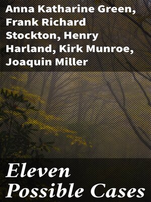 cover image of Eleven Possible Cases